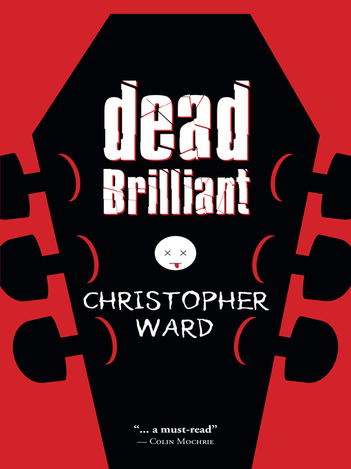 Title details for Dead Brilliant by Christopher Ward - Available